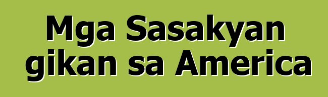 Mga Sasakyan gikan sa America