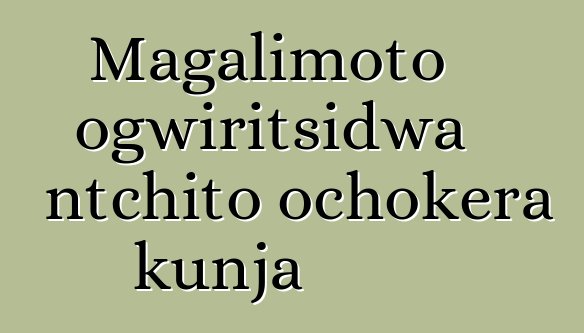 Magalimoto ogwiritsidwa ntchito ochokera kunja