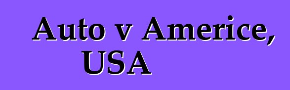 Auto v Americe, USA