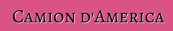 Camion d'America