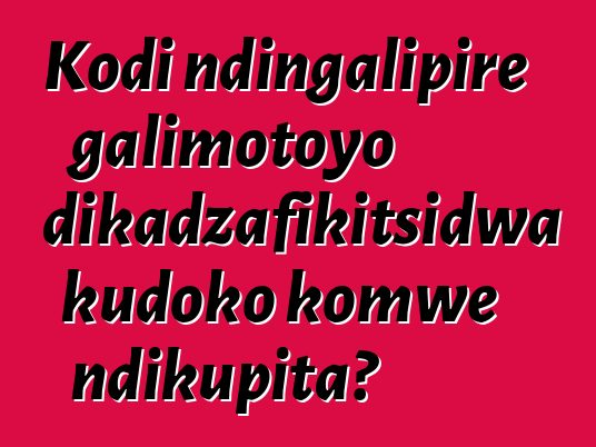 Kodi ndingalipire galimotoyo ndikadzafikitsidwa kudoko komwe ndikupita?