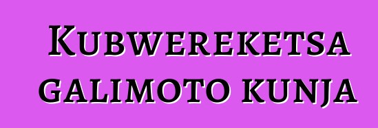 Kubwereketsa galimoto kunja