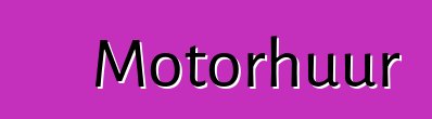 Motorhuur