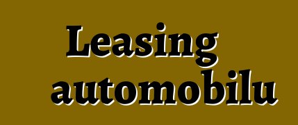 Leasing automobilů