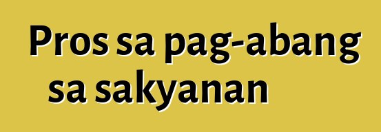 Pros sa pag-abang sa sakyanan
