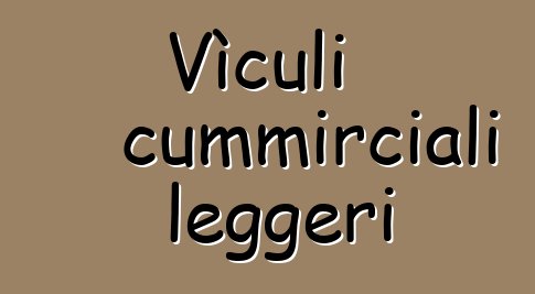 Vìculi cummirciali leggeri