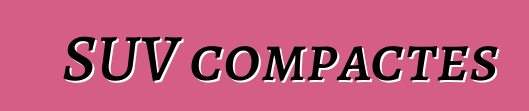 SUV compactes