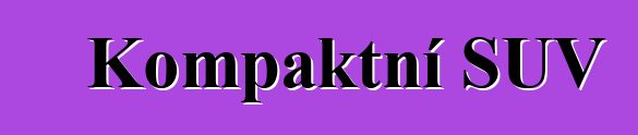 Kompaktní SUV