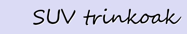 SUV trinkoak
