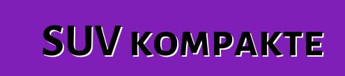 SUV kompakte