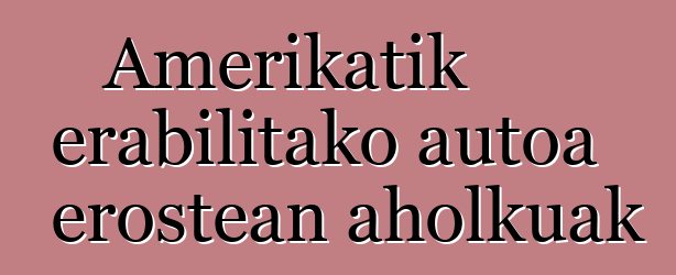 Amerikatik erabilitako autoa erostean aholkuak