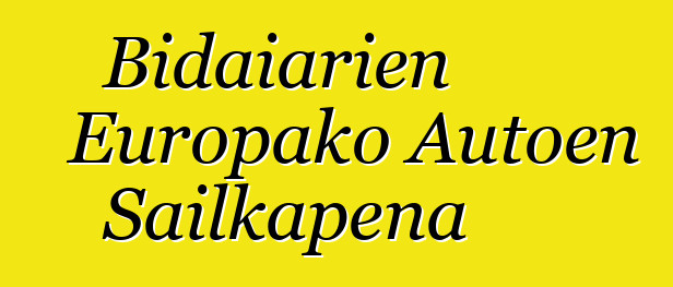 Bidaiarien Europako Autoen Sailkapena