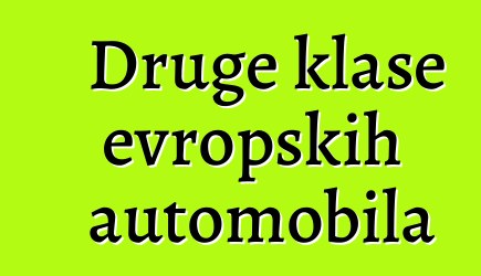 Druge klase evropskih automobila