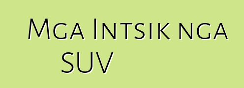 Mga Intsik nga SUV