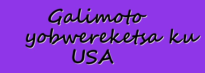 Galimoto yobwereketsa ku USA