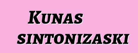 Kunas sintonizaski