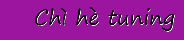 Chì hè tuning