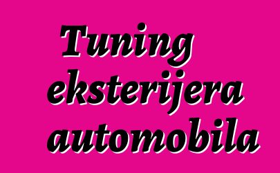 Tuning eksterijera automobila