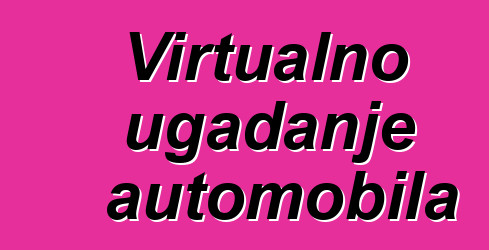 Virtualno ugađanje automobila
