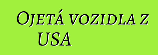 Ojetá vozidla z USA