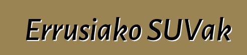 Errusiako SUVak