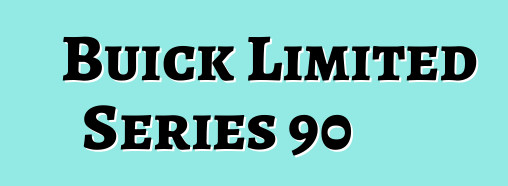 Buick Limited Series 90