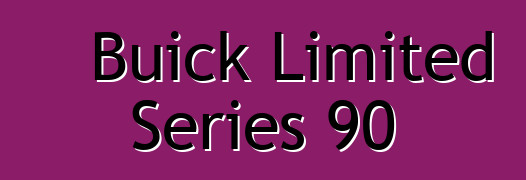 Buick Limited Series 90