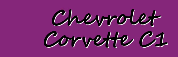Chevrolet Corvette C1