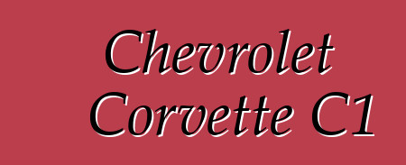 Chevrolet Corvette C1