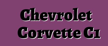 Chevrolet Corvette C1