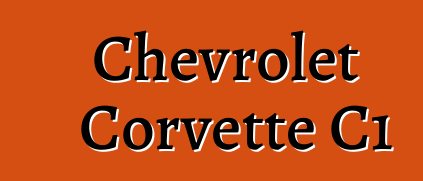 Chevrolet Corvette C1