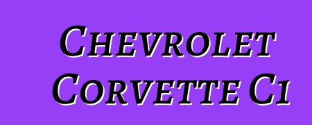 Chevrolet Corvette C1