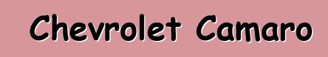 Chevrolet Camaro