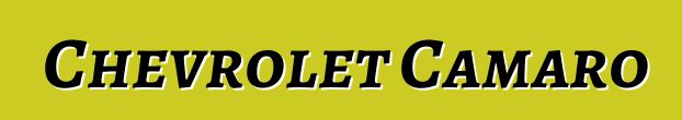 Chevrolet Camaro