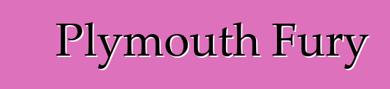 Plymouth Fury