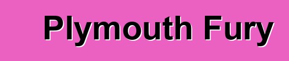 Plymouth Fury
