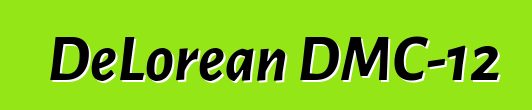 DeLorean DMC-12
