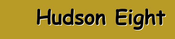 Hudson Eight