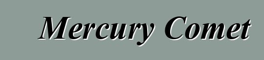Mercury Comet