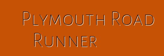 Plymouth Road Runner