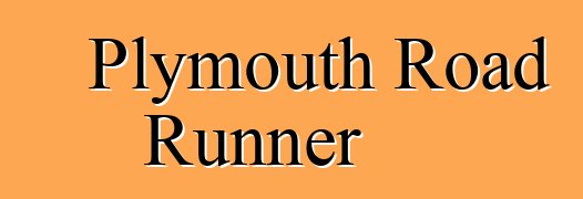 Plymouth Road Runner