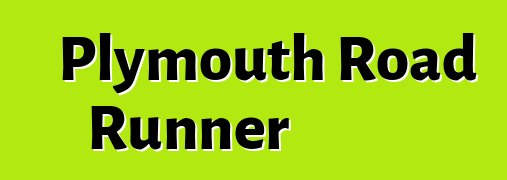 Plymouth Road Runner