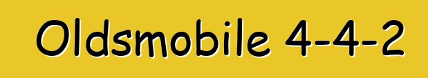 Oldsmobile 4-4-2