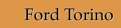 Ford Torino