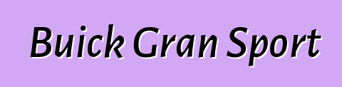 Buick Gran Sport