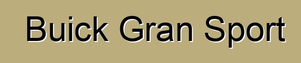 Buick Gran Sport