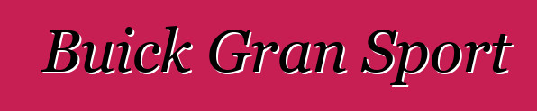 Buick Gran Sport