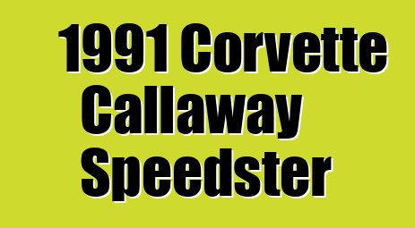 1991 Corvette Callaway Speedster