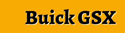 Buick GSX