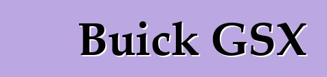 Buick GSX